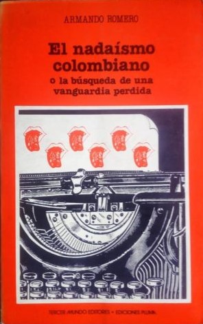 El nadaísmo colombiano